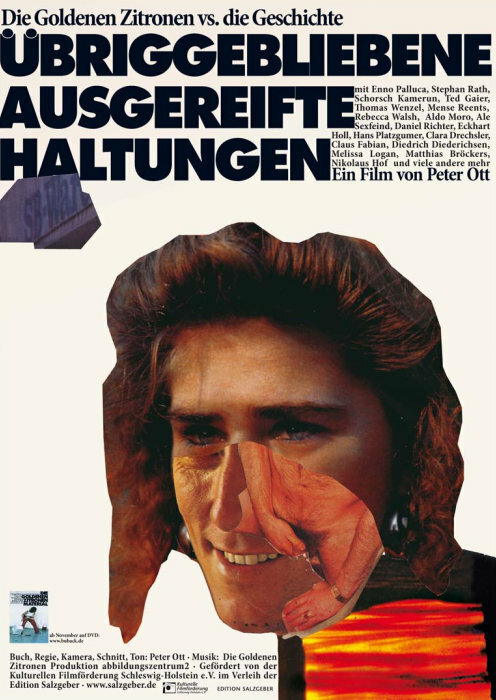 Übriggebliebene ausgereifte Haltungen (2007) постер