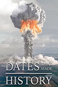 Dates That Made History (2017)